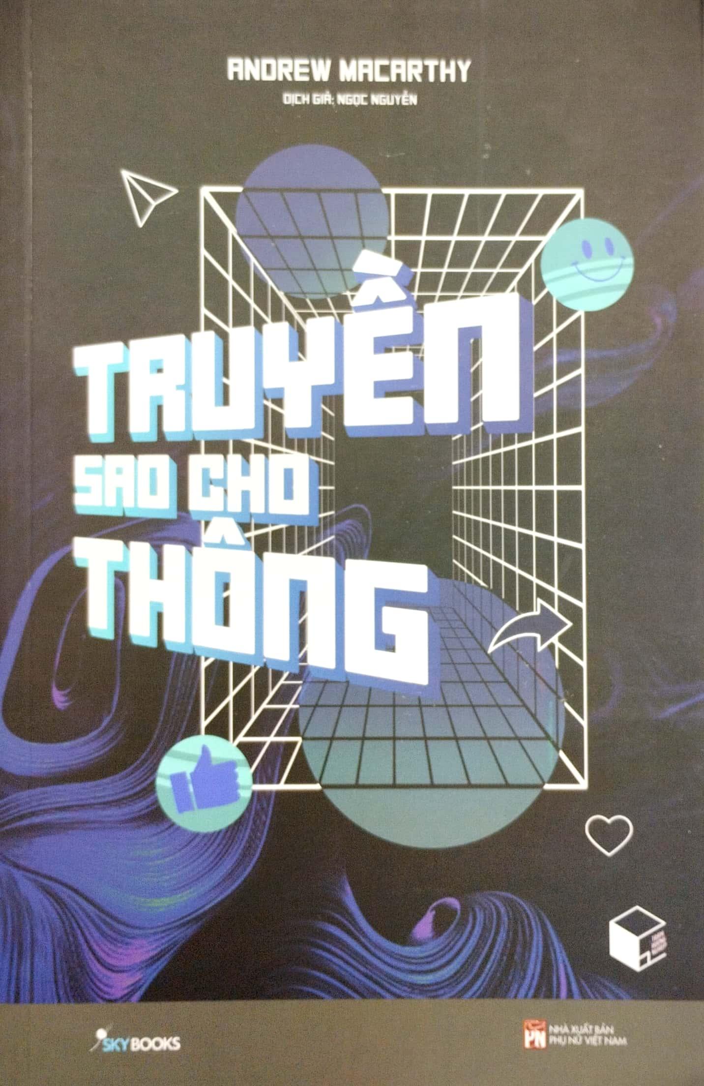 Truyền Sao Cho Thông (Tái Bản)