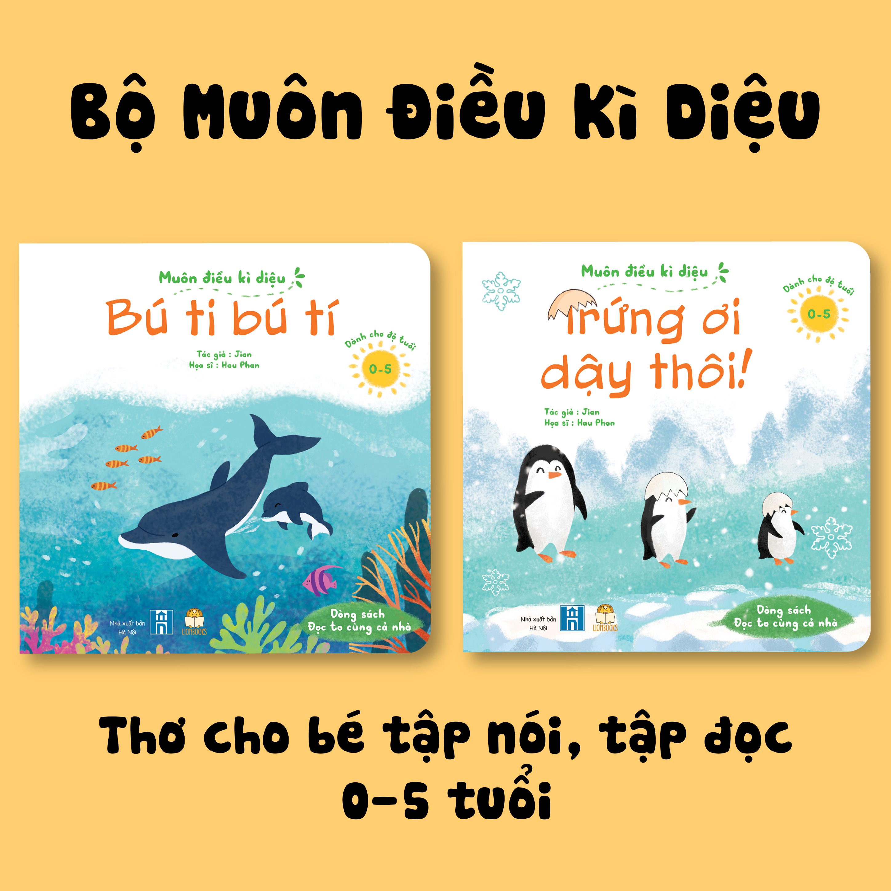 Sách Nhận Biết & Phân Biệt Cho Bé - Bộ Muôn Điều Kì Diệu - (2 Cuốn Thơ) Cho Trẻ Tập Nói Tập Đọc 0-3-5 Tuổi