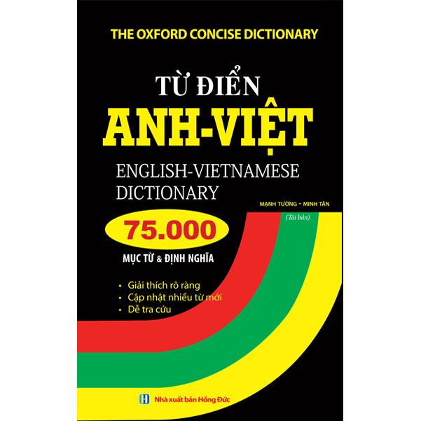 Từ Điển Anh Việt 75000 Mục Từ Và Định Nghĩa (Bìa Cứng) (Tái Bản)