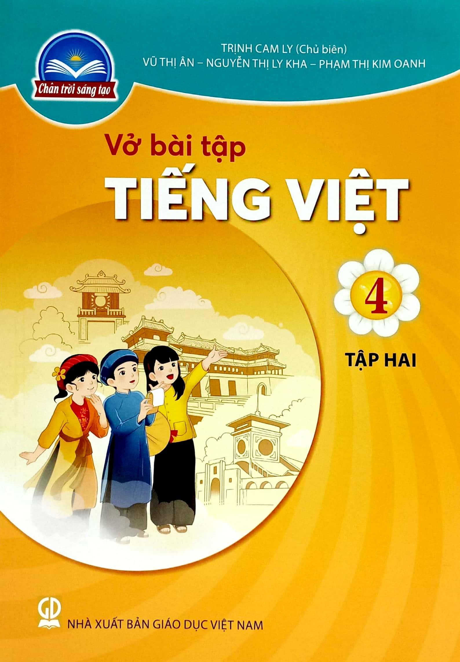 Vở Bài Tập Tiếng Việt 4 - Tập 2 (Chân Trời Sáng Tạo) (2023)