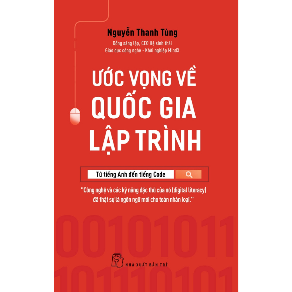 Sách - Ước Vọng Về Quốc Gia Lập Trình: Từ Tiếng Anh Đến Tiếng Code