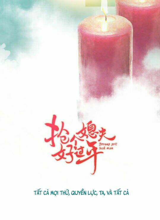 lấy một kẻ hèn nhát về làm chồng chapter 0 24