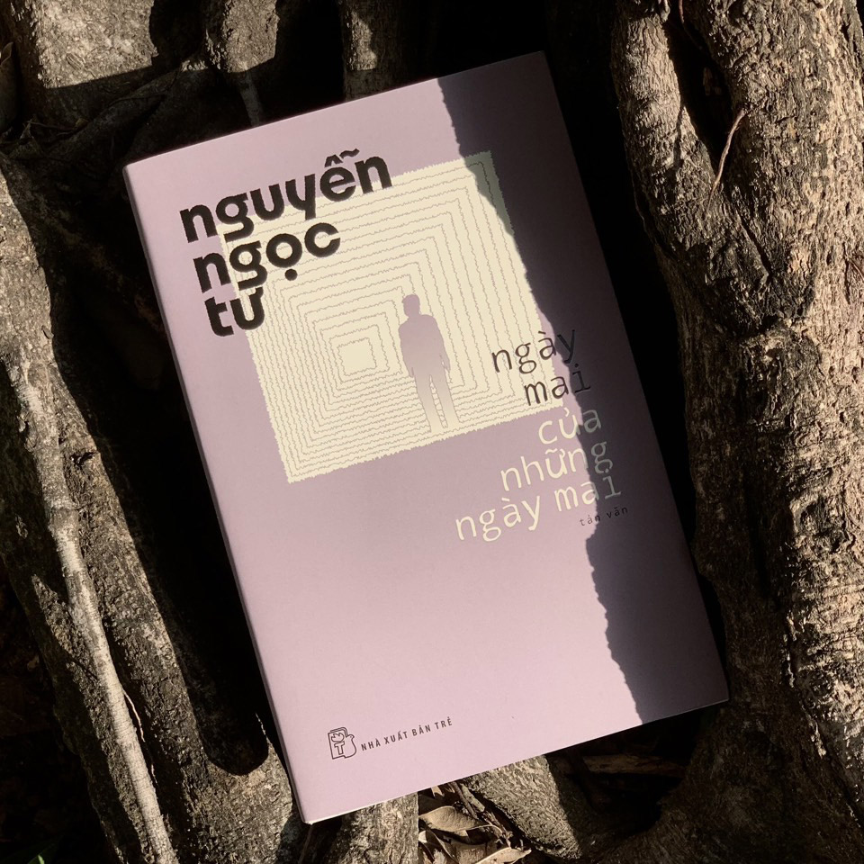 Nguyễn Ngọc Tư. Ngày mai của những ngày mai