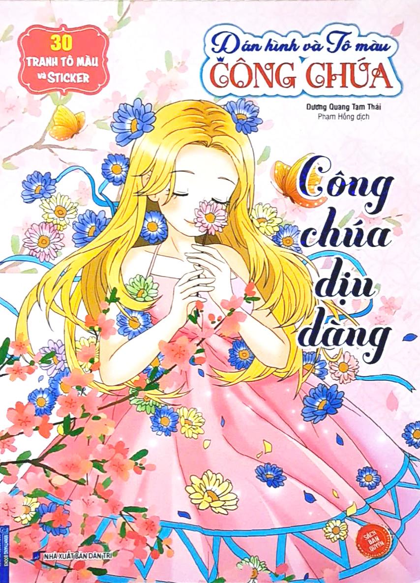 Sách - Dán Hình Và Tô Màu Công Chúa - Công Chúa Dịu Dàng (30 Tranh Tô Màu Và Sticker)