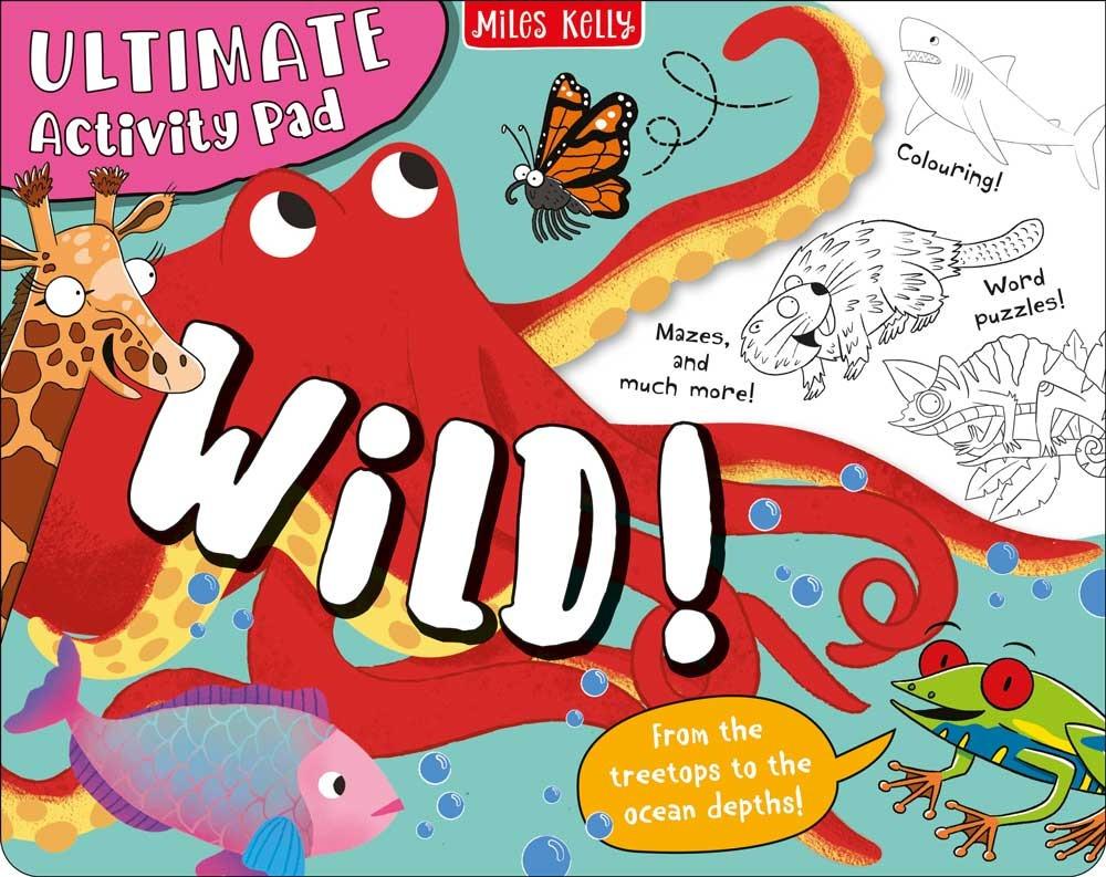 Sách ngoại văn: Ultimate Activity Pad - Wild!