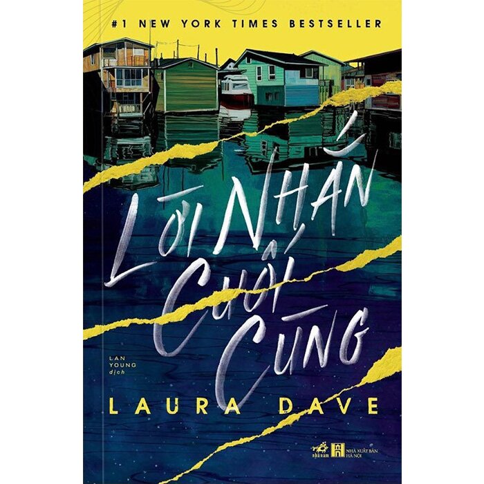 Lời Nhắn Cuối Cùng - Laura Davem, NNA