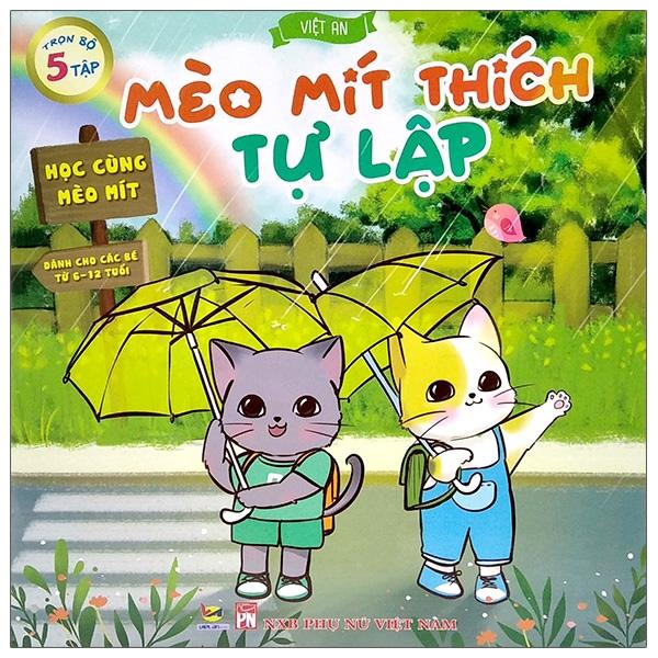 Học Cùng Mèo Mít - Mèo Mít Thích Tự Lập