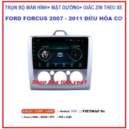 Màn hình ô tô dvd android 9 inch theo xe ford forcus điều hòa cơ 2007 – 2011 kèm mặt dưỡng TẶNG PM VIETMAP S1