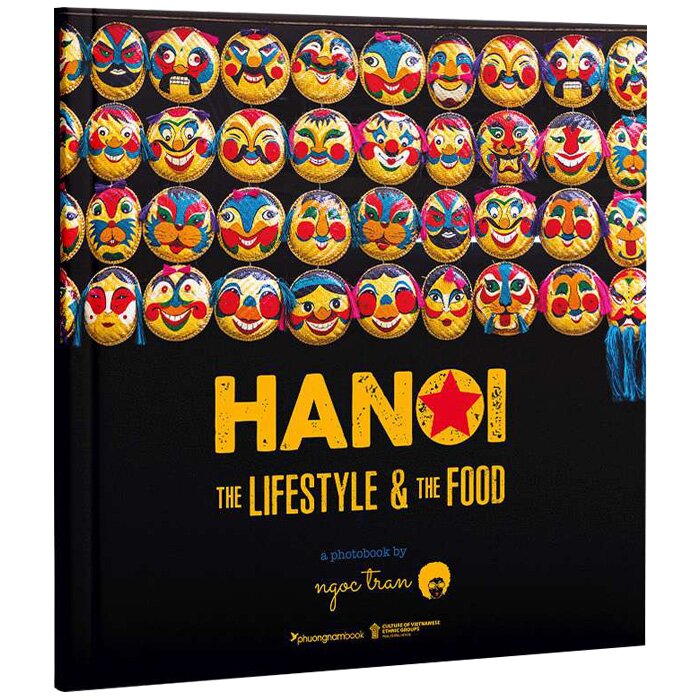 Hanoi - The Lifestyle And The Food - Phương Nam