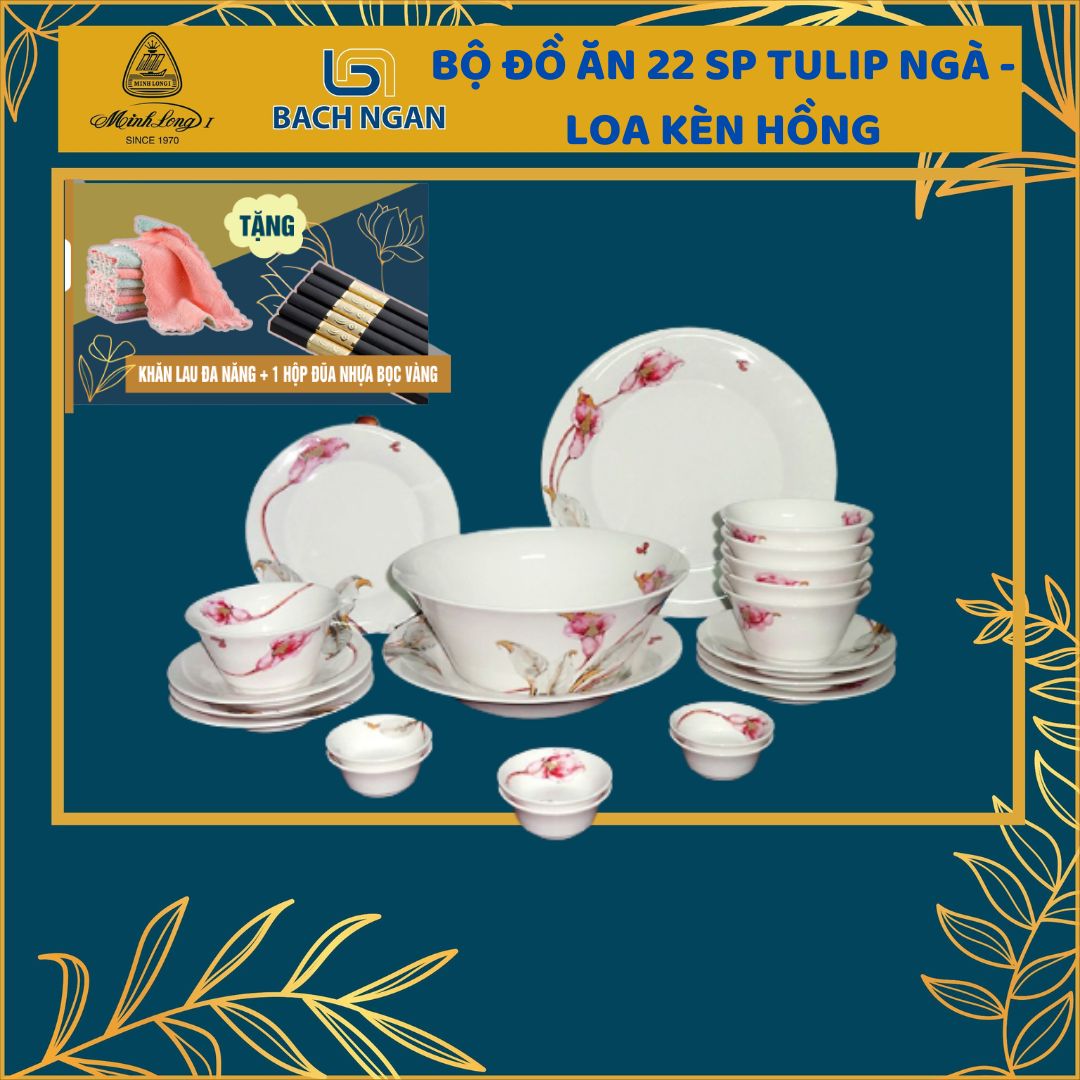 Bộ đồ ăn 22sp Tulip Ngà Loa Kèn Hồng hàngđẹp, bằng sứ, cao cấp dùng trong gia đình, đãi khách, tặng quà người thân