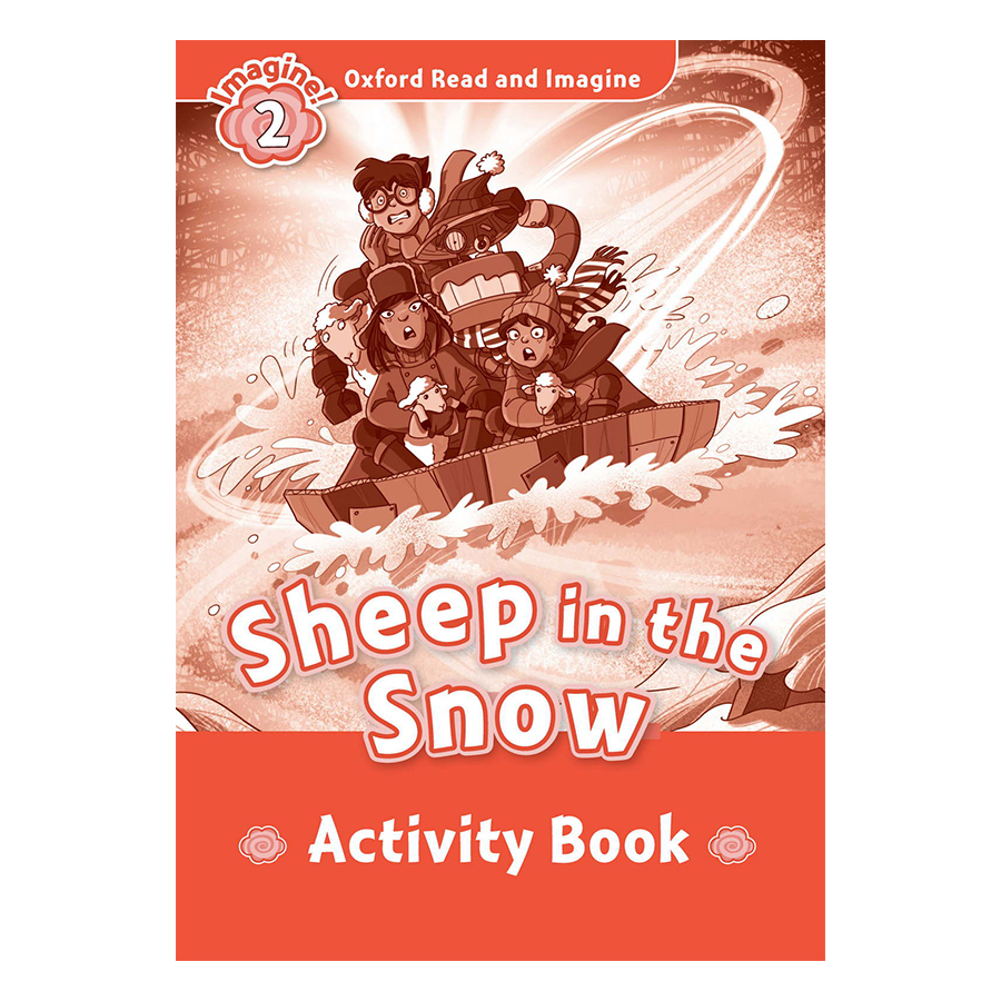 Oxford Read And Imagine Level 2: Sleep In the Snow (Activity Book)