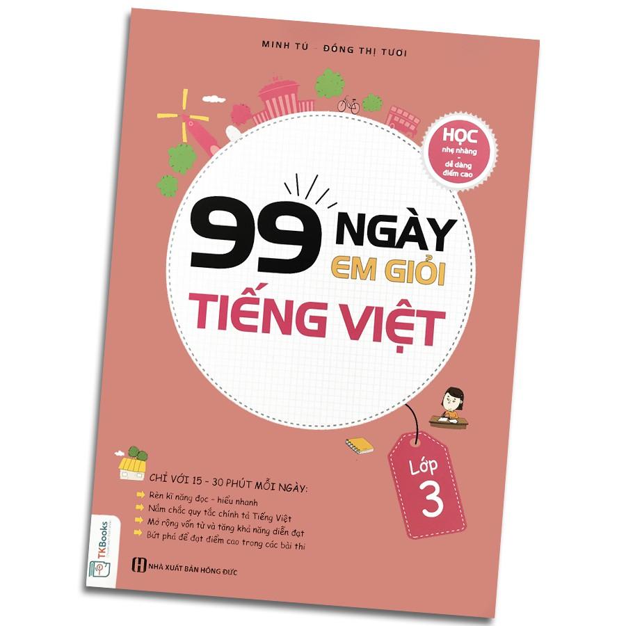 Sách - 99 Ngày Em Giỏi Tiếng Việt Lớp 3