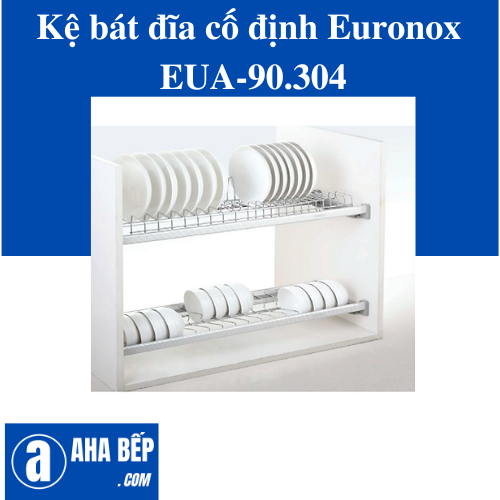 KỆ BÁT ĐĨA CỐ ĐỊNH KHUNG NHÔM EURONOX EUA-90.304. Hàng Chính Hãng