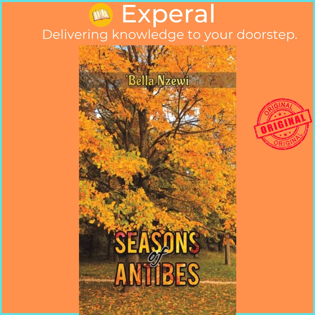 Sách - Seasons of Antibes by 'Bella Nzewi (UK edition, hardcover)