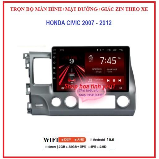 Bộ màn hình+Mặt dưỡng 10inch chuyên dùng để chế các dòng xe HONDA CIVIC đời 2007-2012 có giắc zin, màn android giá rẻ