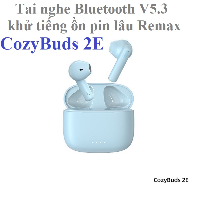 Tai nghe Bluetooth V5.3 khử tiếng ồn pin lâu Remax CozyBuds 2E _ Hàng chính hãng