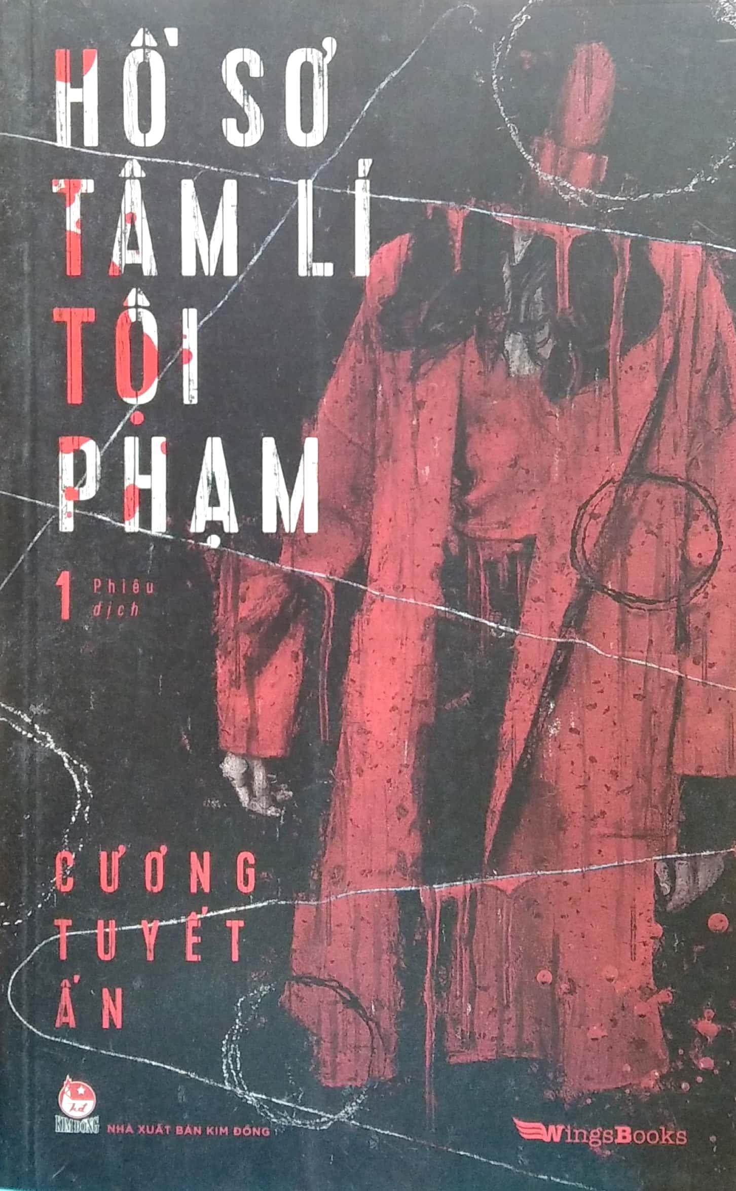 Hồ Sơ Tâm Lí Tội Phạm - Tập 1