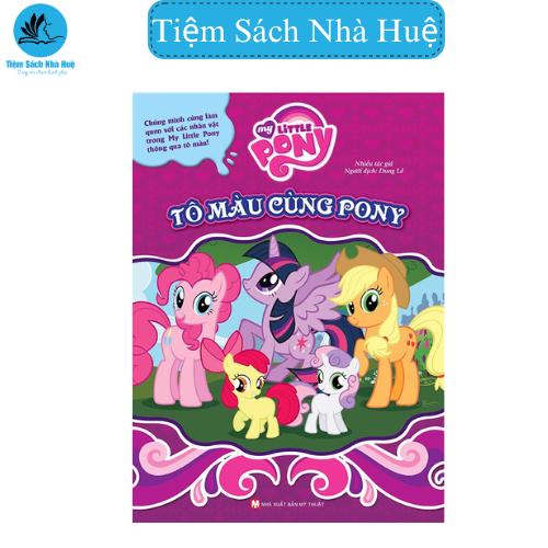 Sách Tô Màu Cùng Pony - Dành cho bé từ 4-6 tuổi - Tân Việt book