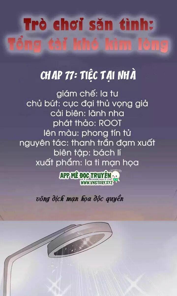trò chơi săn tình - tổng tài khó kìm lòng chapter 77 1