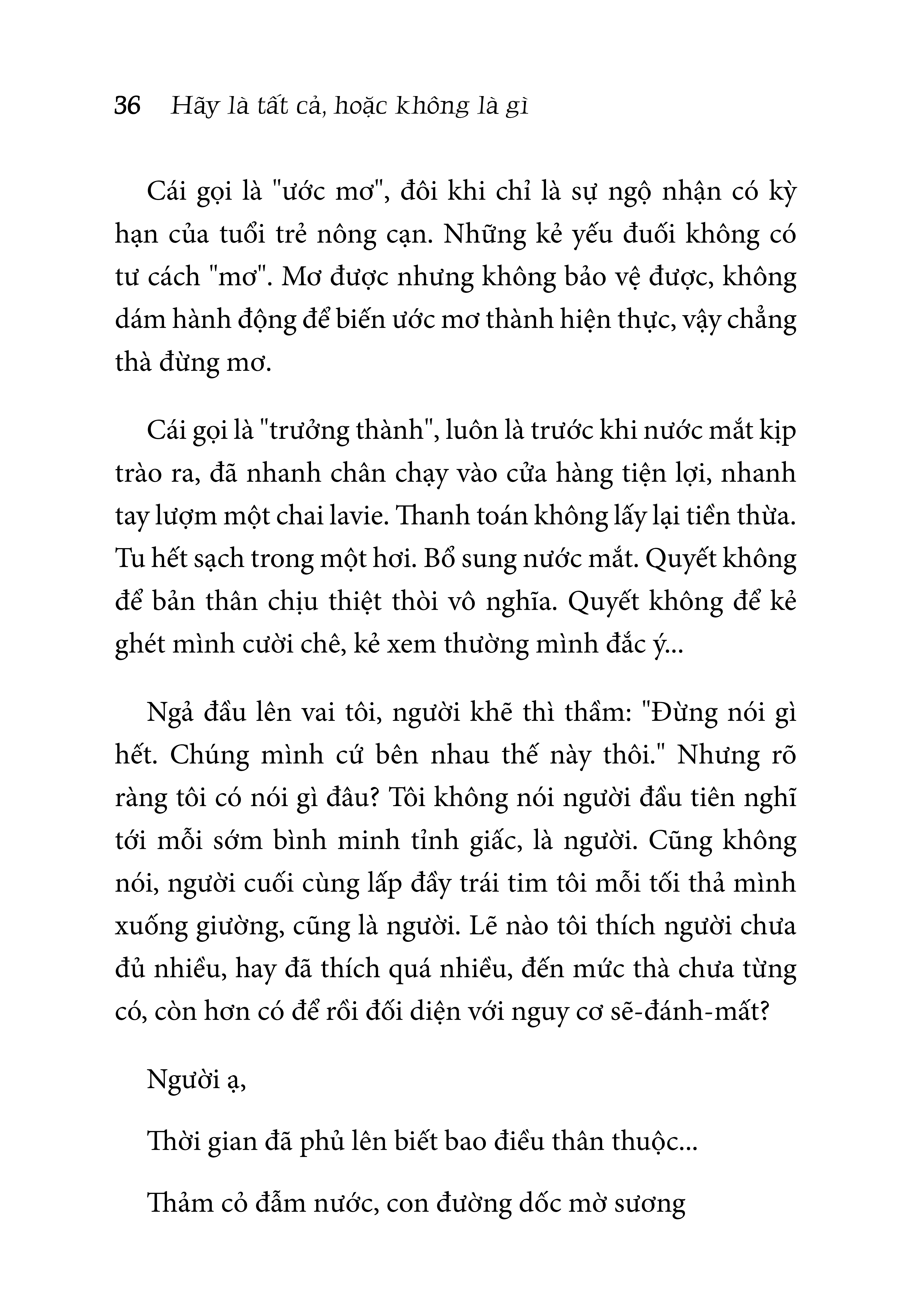 Hãy Là Tất Cả, Hoặc Không Là Gì - Xu