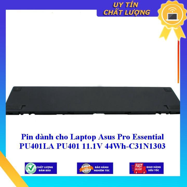 Pin dùng cho Laptop Asus Pro Essential PU401LA PU401 11.1V 44Wh C31N1303 - Hàng Nhập Khẩu New Seal