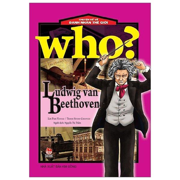 Who? - Ludwig Van Beethoven