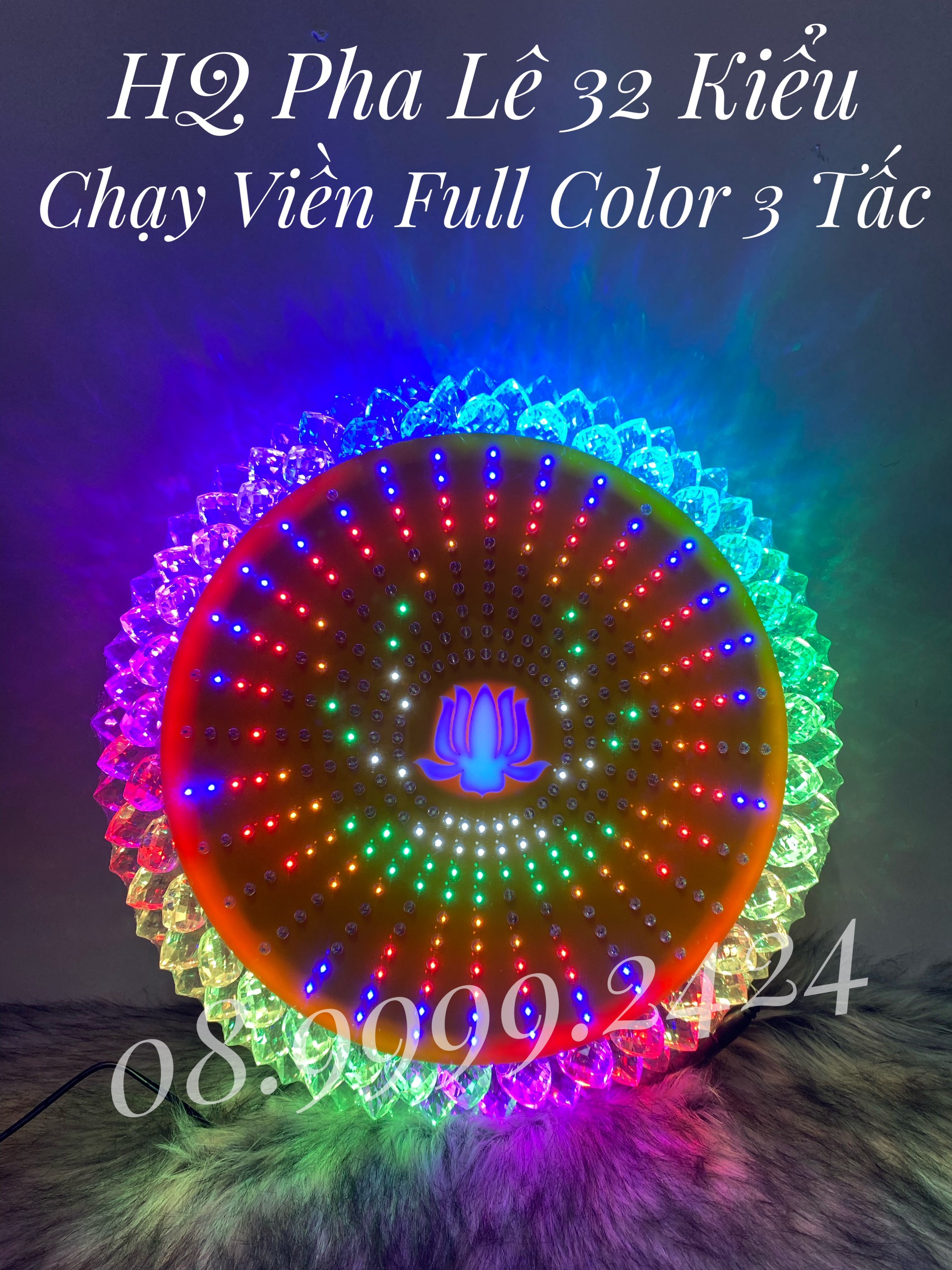 ĐÈN THỜ HÀO QUANG LED PHA LÊ CHƯƠNG TRÌNH 32 KIỂU CHẠY VIỀN FULL COLOR 30 CM