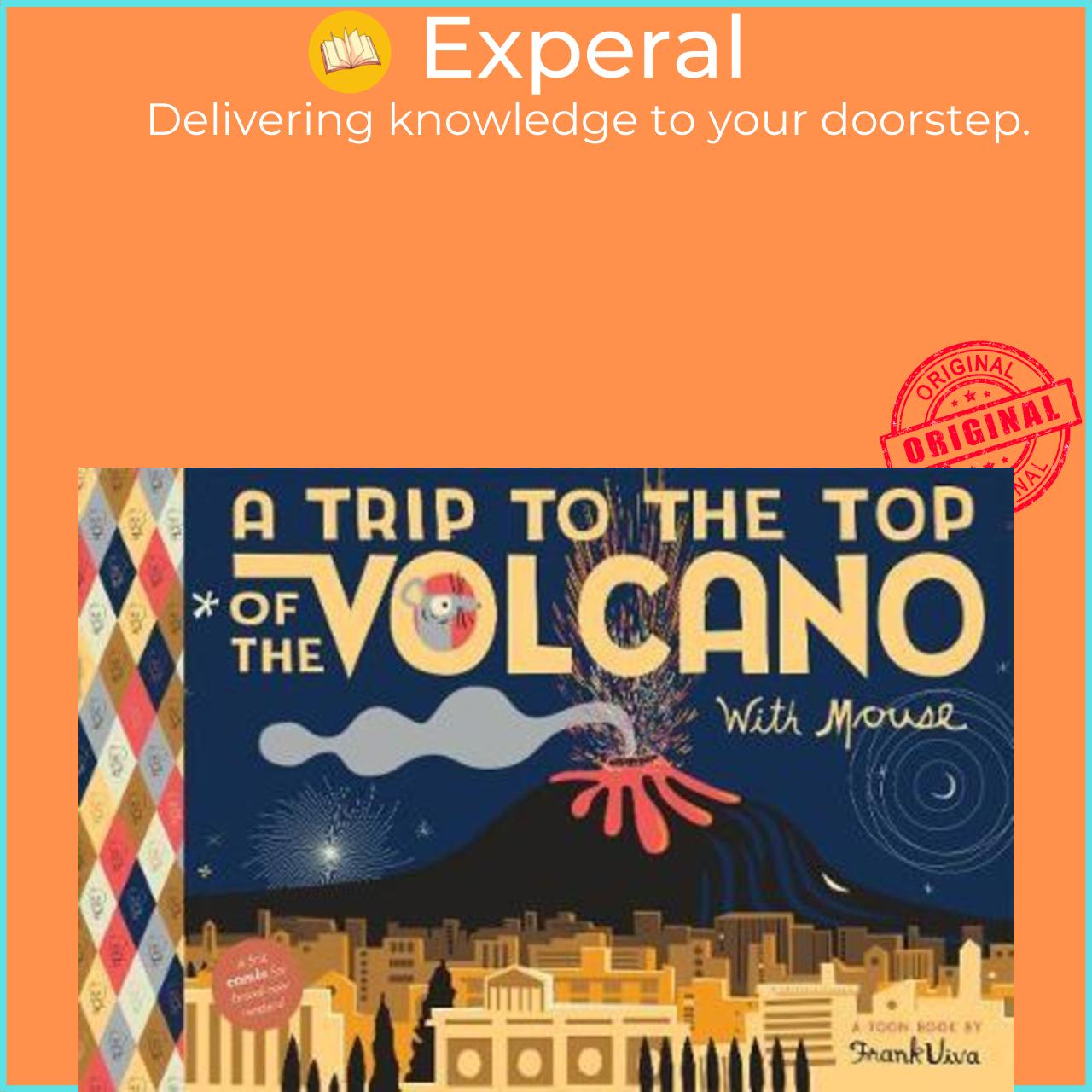 Sách - Trip to the Top of the Volcano with Mouse : Toon Level 1 by Frank Viva