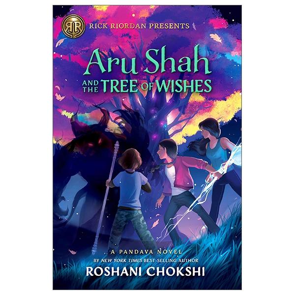 Aru Shah And The Tree Of Wishes (A Pandava Novel Book 3)