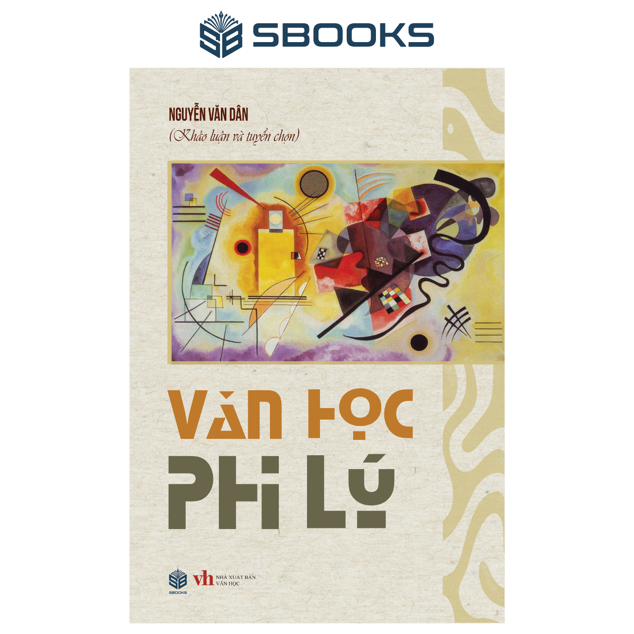 Sách - Văn Học Phi Lý (Nguyễn Văn Dân) - SBOOKS