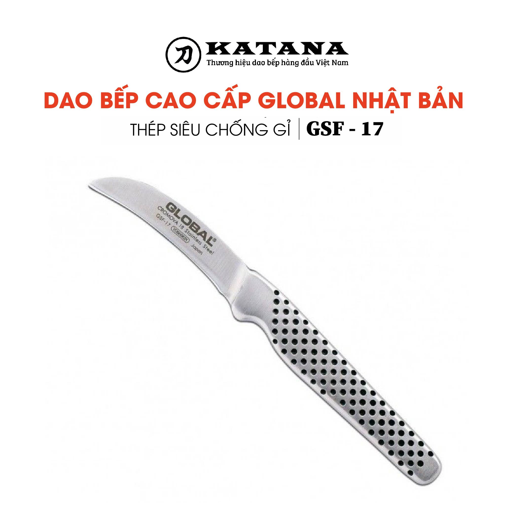 Dao bếp Nhật cao cấp Global GSF17 Peeling Knife, Curved - Dao bóc gọt hoa quả - Dao bếp Nhật chính hãng