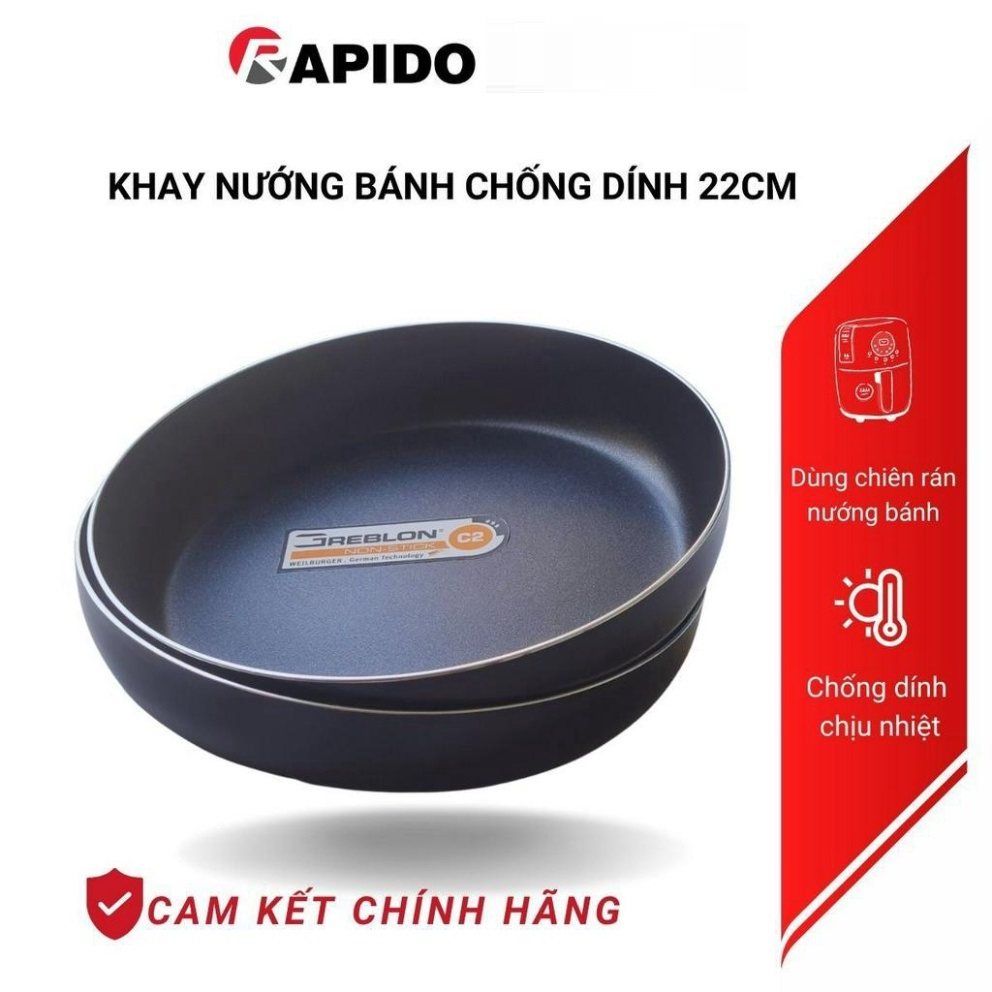 Khay nướng bánh cho nồi chiên không dầu Rapido đường kính 22cm và 20cm chống dính Greblon bền đẹp