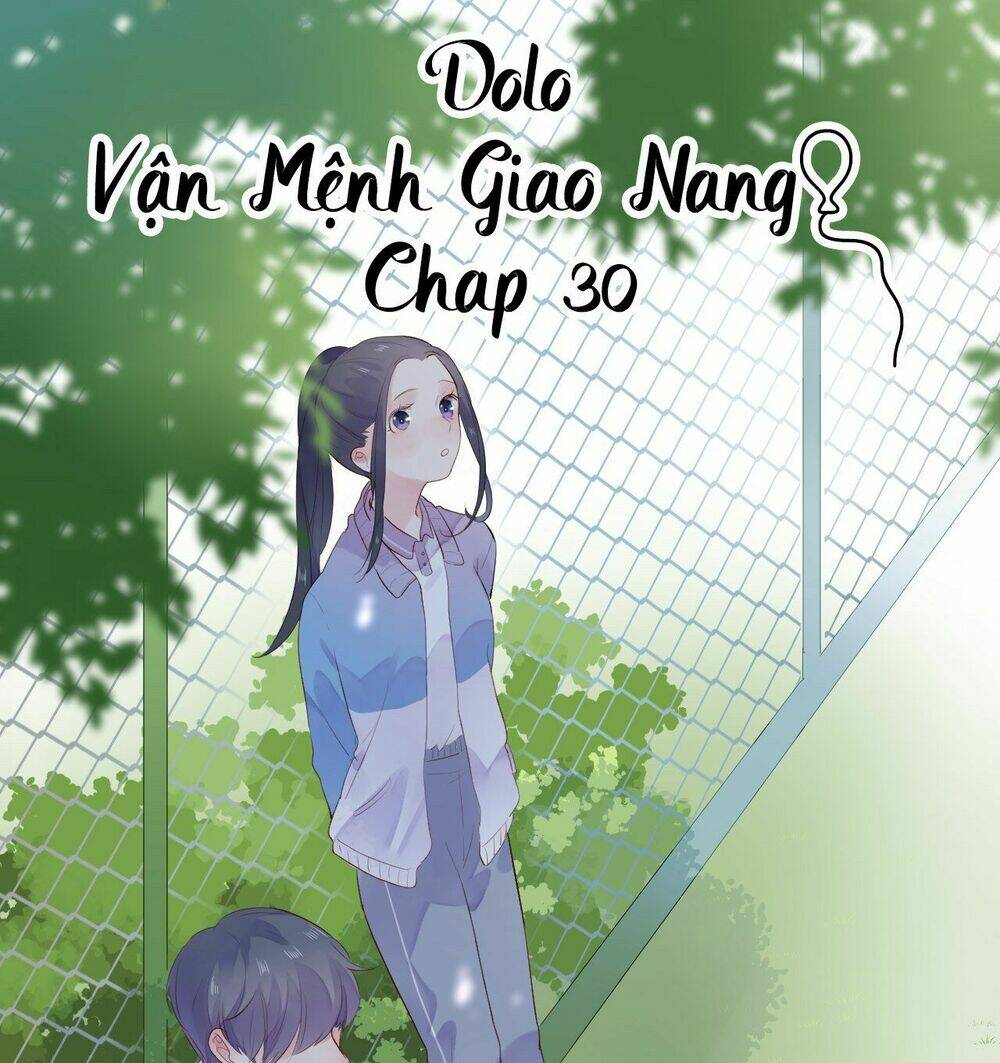 dolo mệnh vận giao nang chapter 30 1
