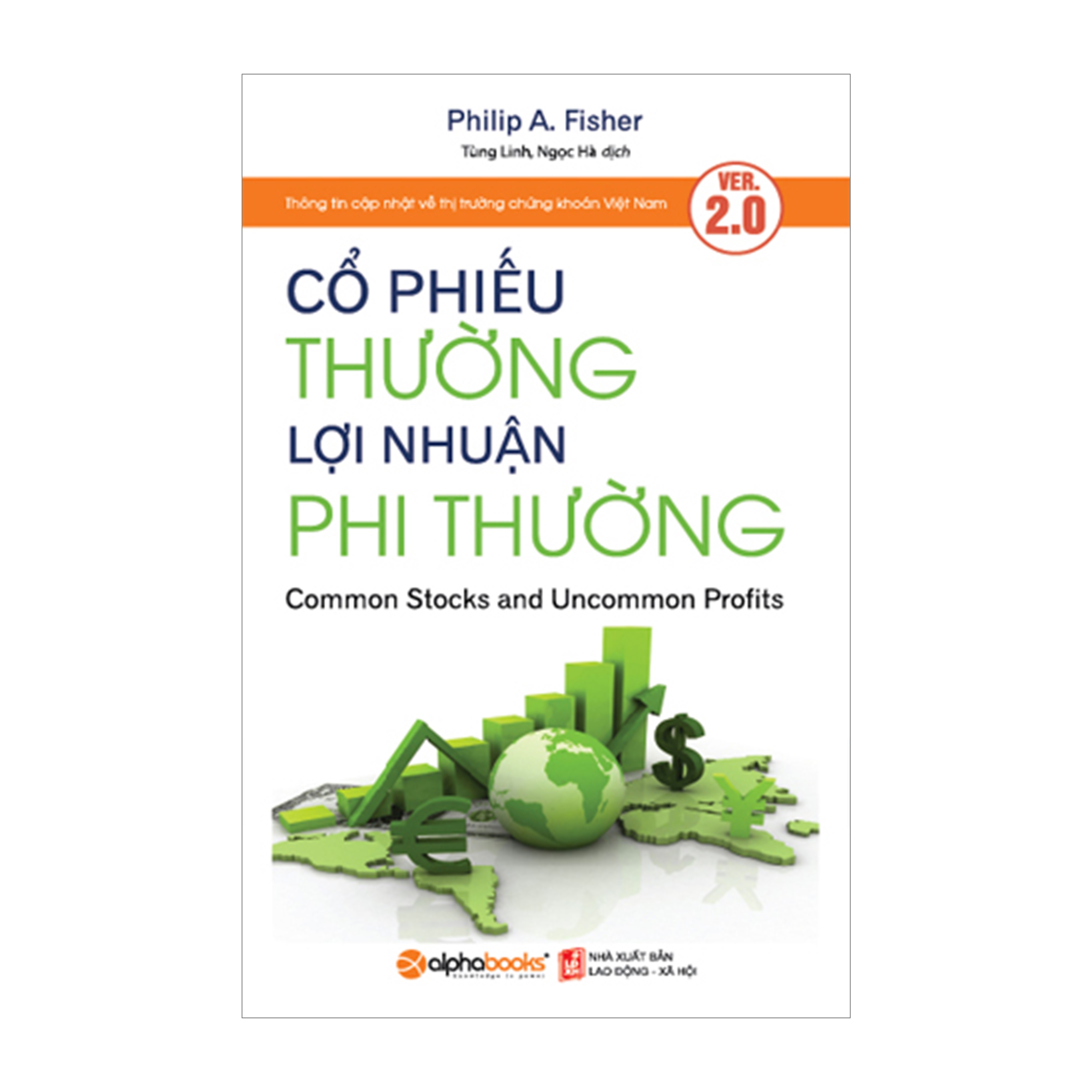 Combo Chết Vì Chứng Khoán + Cổ Phiếu Thường Lợi Nhuận Phi Thường + Phương Pháp Đầu Tư Warren Buffett + Những Bài Học Đầu Tư Từ Warren Buffett + Phù Thủy Sàn Chứng Khoán