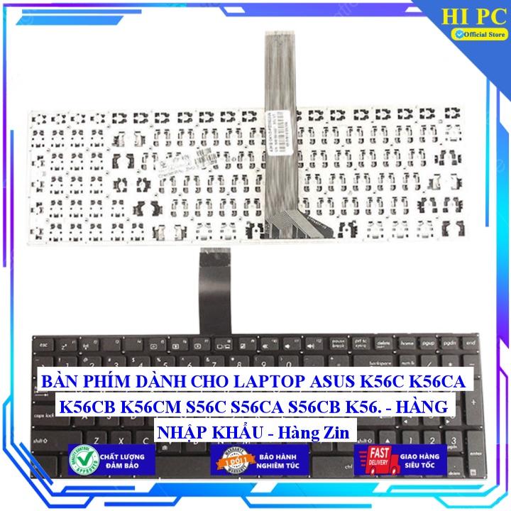 BÀN PHÍM DÀNH CHO LAPTOP ASUS K56C K56CA K56CB K56CM S56C S56CA S56CB K56 - Hàng Nhập Khẩu mới 100%