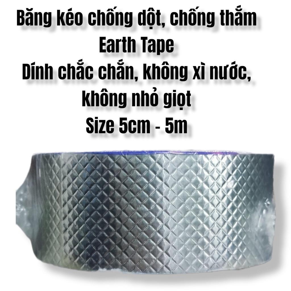Băng keo chịu nước, chống thắm siêu dính 5cm và 10cm Waterproof Tape - Earth tape