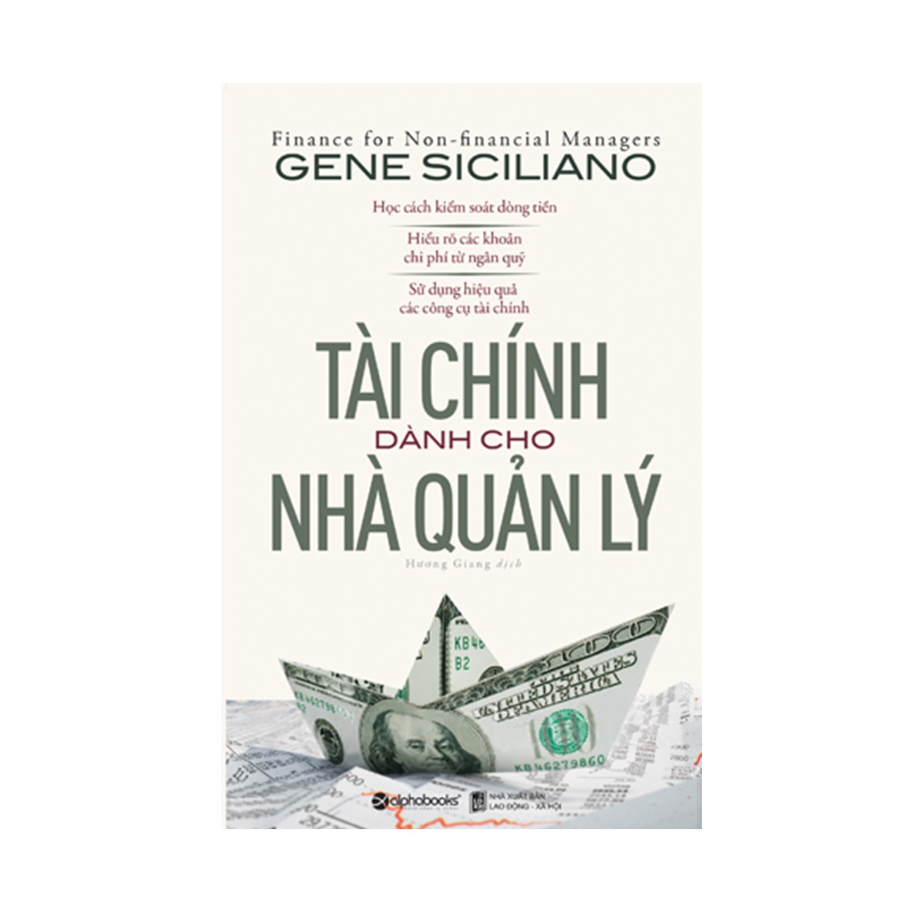 Combo Hiểu Biết Về &quot;Tiền&quot; Dành Cho &quot;Sếp&quot;: Tài Chính Dành Cho Sếp + Những Ông Trùm Tài Chính + Tài Chính Dành Cho Nhà Quản Lý