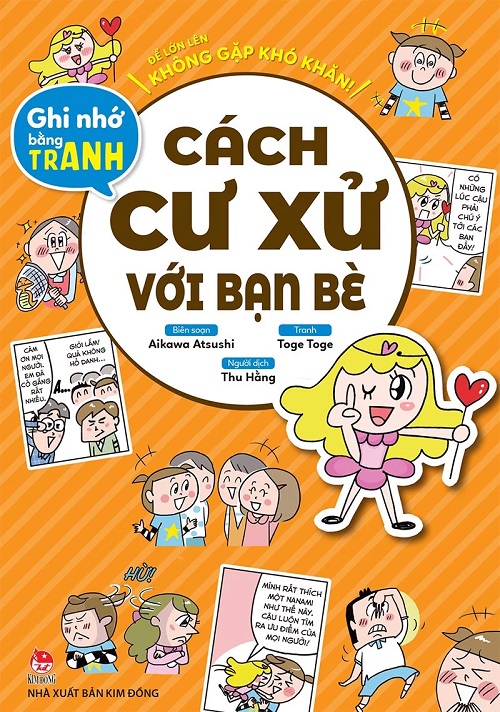 Sách - Để lớn lên không gặp khó khăn! Ghi nhớ bằng tranh: Cách cư xử với bạn bè