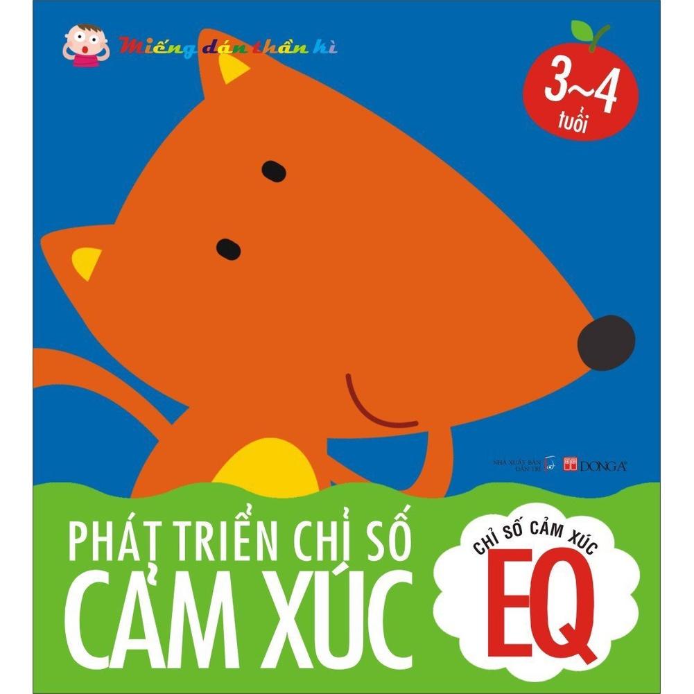 Bộ Miếng Dán Thần Kì - Phát Triển Chỉ Số IQ - CQ - EQ Cho Trẻ Từ 2-5 Tuổi - Tái bản 2022