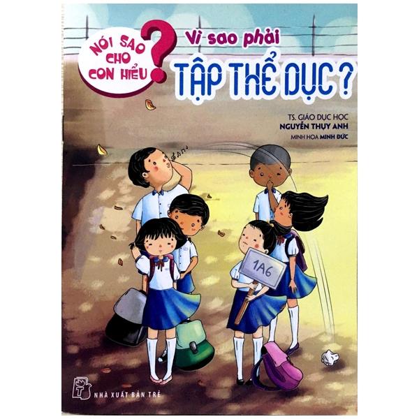 Nói Sao Cho Con Hiểu: Vì Sao Phải Tập Thể Dục
