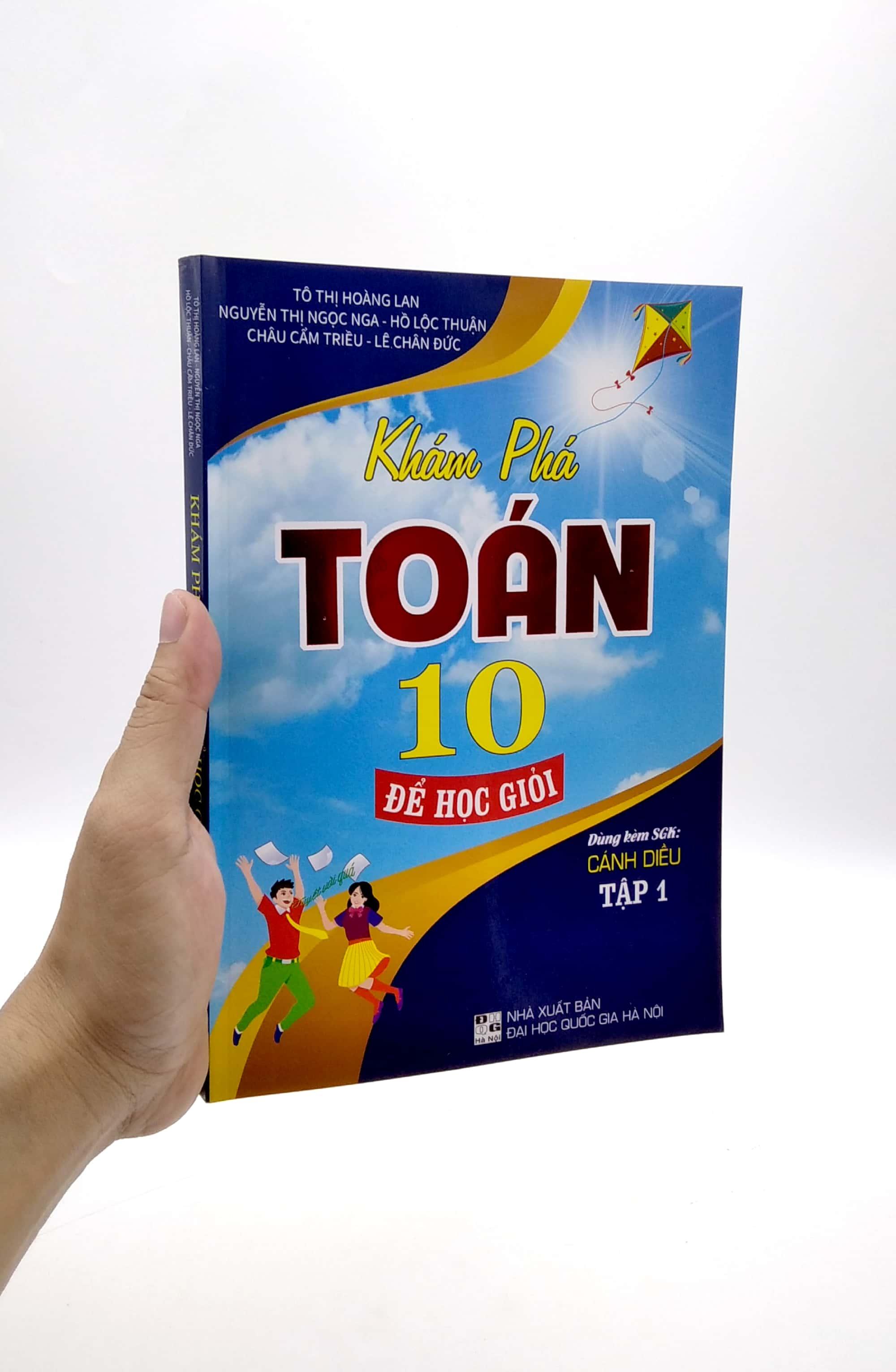 Khám Phá Toán 10 Để Học Giỏi - Tập 1 (Dùng Kèm SGK Cánh Diều)