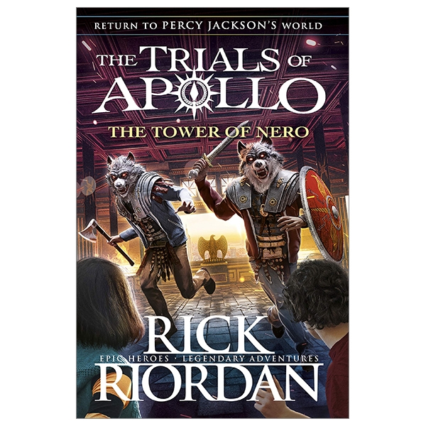 The Trials Of Apollo Book 5: The Tower Of Nero