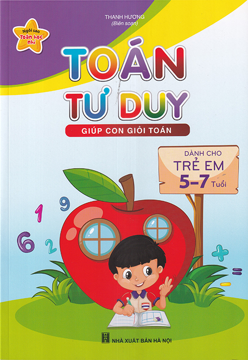 Sách - Toán tư duy giúp con giỏi toán (Dành cho trẻ 5-7 tuổi)