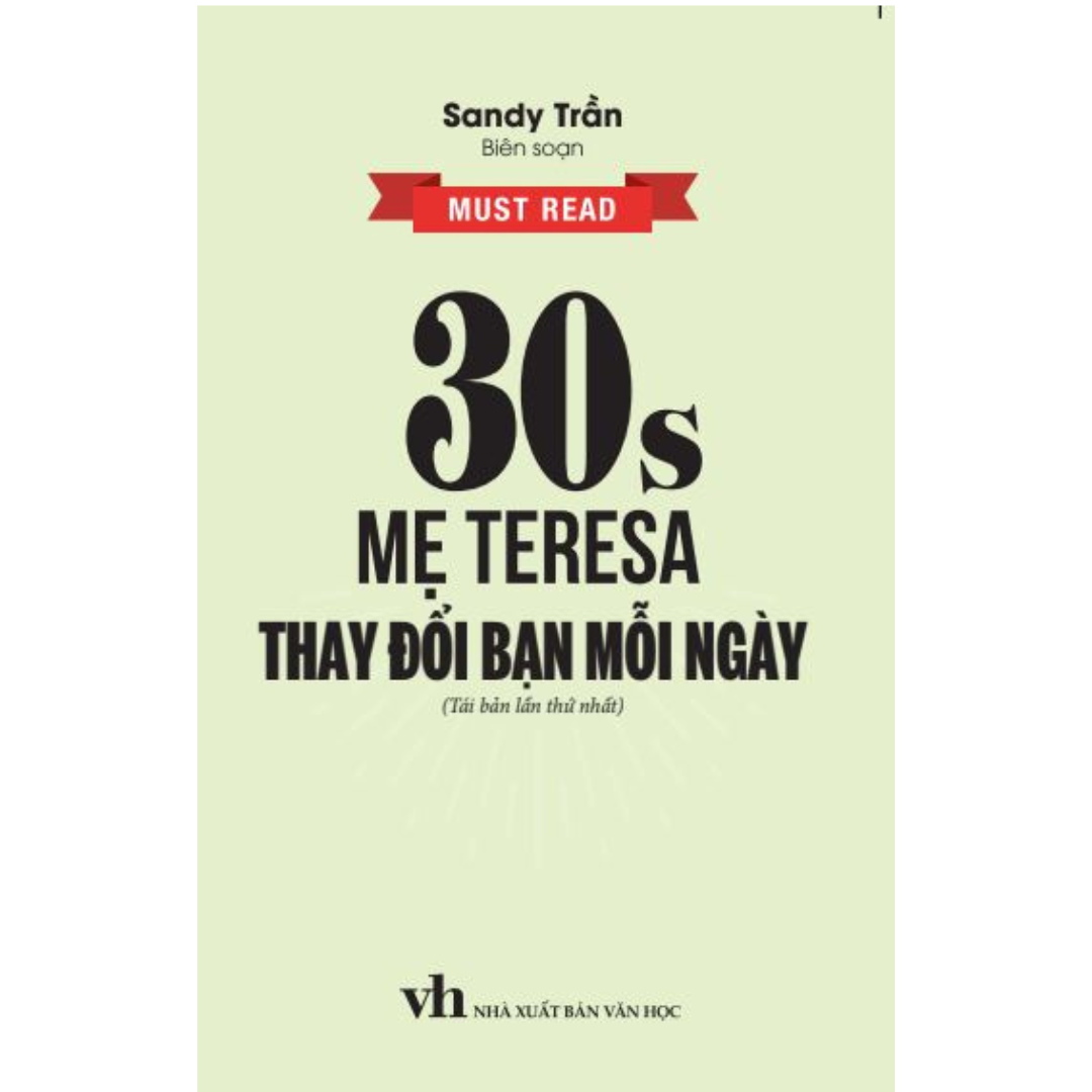 30 Giây Mẹ Teresa Thay Đổi Bạn Mỗi Ngày