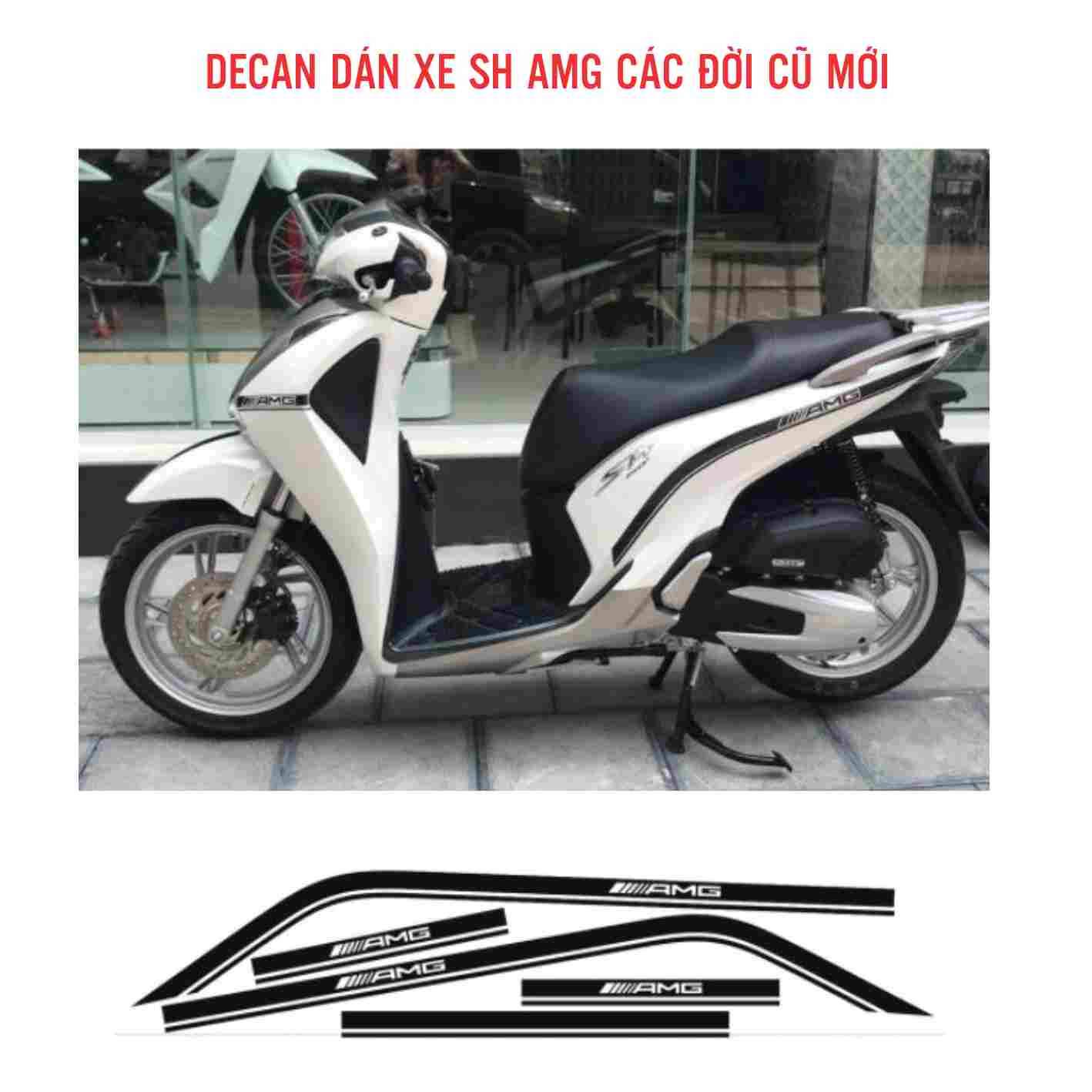 Decan trang trí xe SH Việt mẫu AMG các đời xe cũ mới 2015 đến 2020