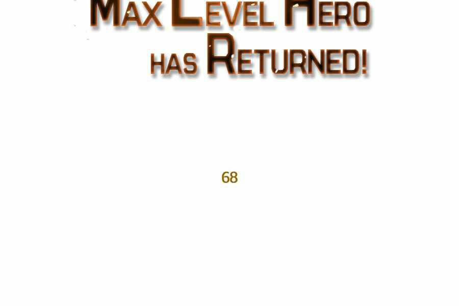 Anh Hùng Mạnh Nhất Trở Lại chapter 68 79