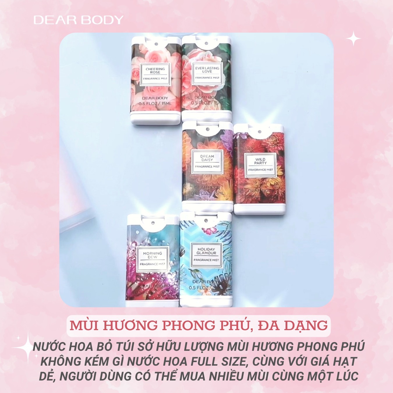 Nước Hoa Bỏ Túi DEAR BODY 15ML - Siêu Tiện Lợi - Gọn Nhẹ Dễ Sử Dụng - Phù Hợp Học Sinh - Sinh Viên Việt Nam