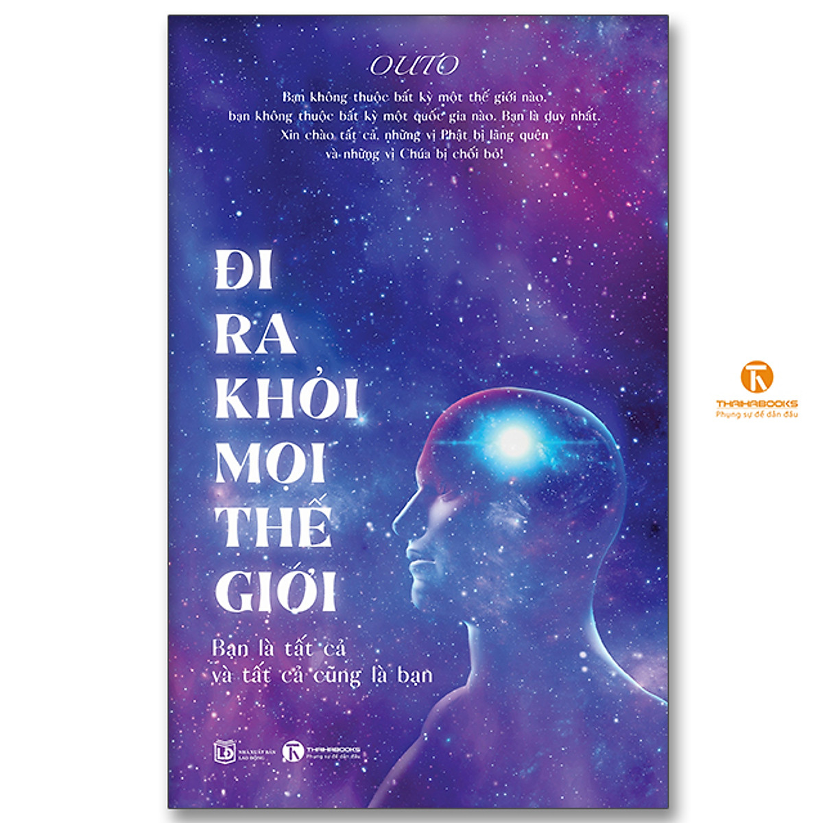 Đi Ra Khỏi Mọi Thế Giới