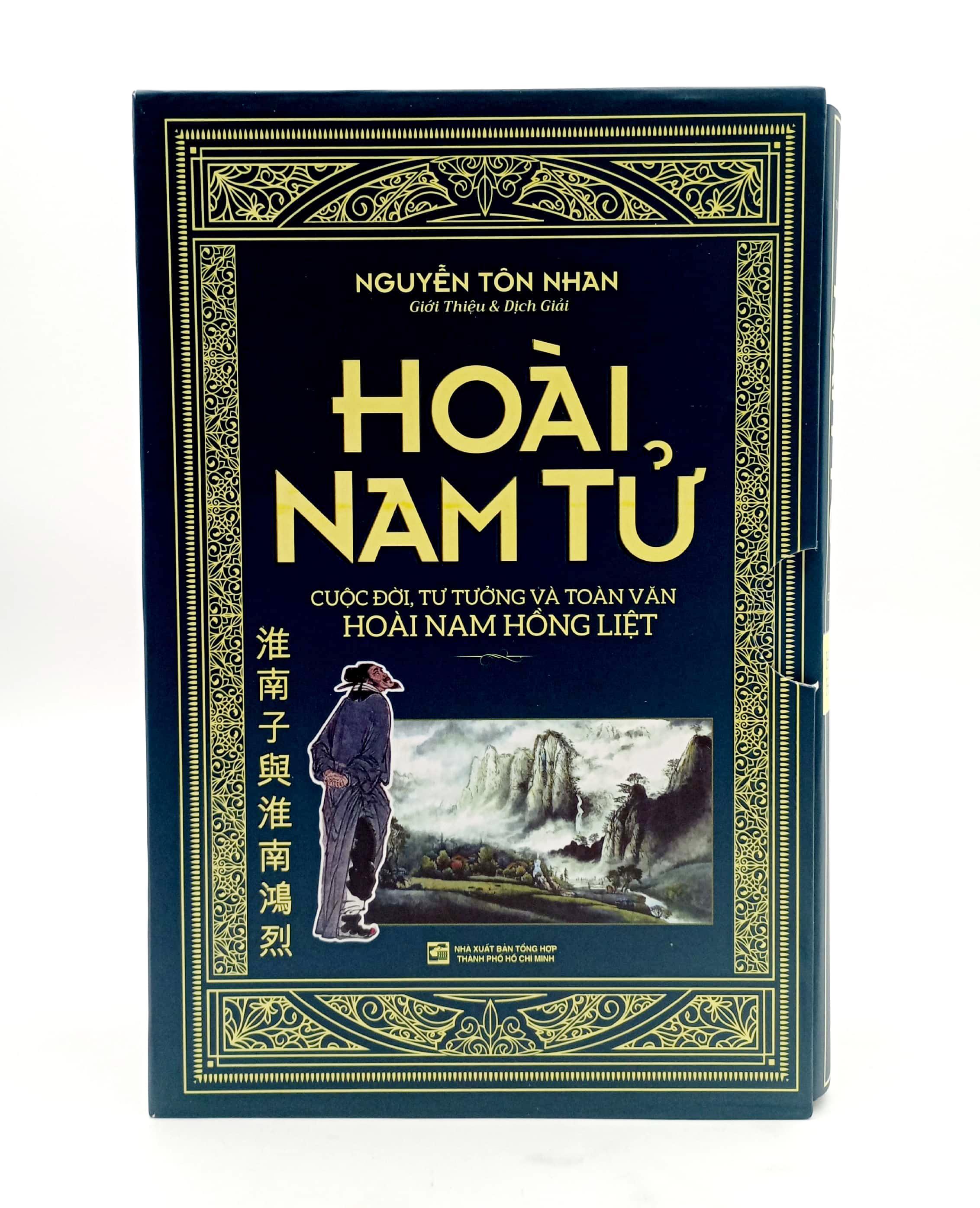 Bộ Sách Hoài Nam Tử - Cuộc Đời Tư Tưởng Và Toàn Văn Hoàng Nam Hồng Liệt
