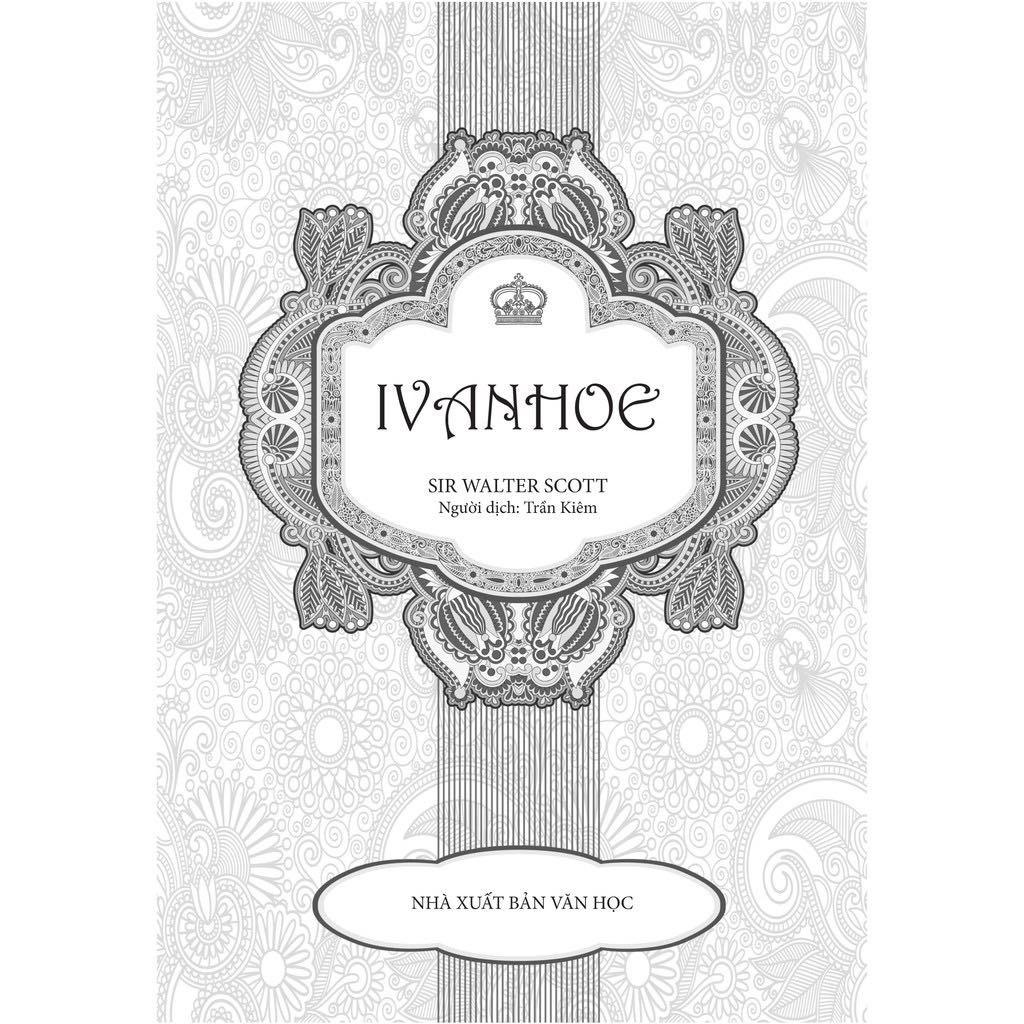 Ivanhoe - Minh Long - Bản Quyền
